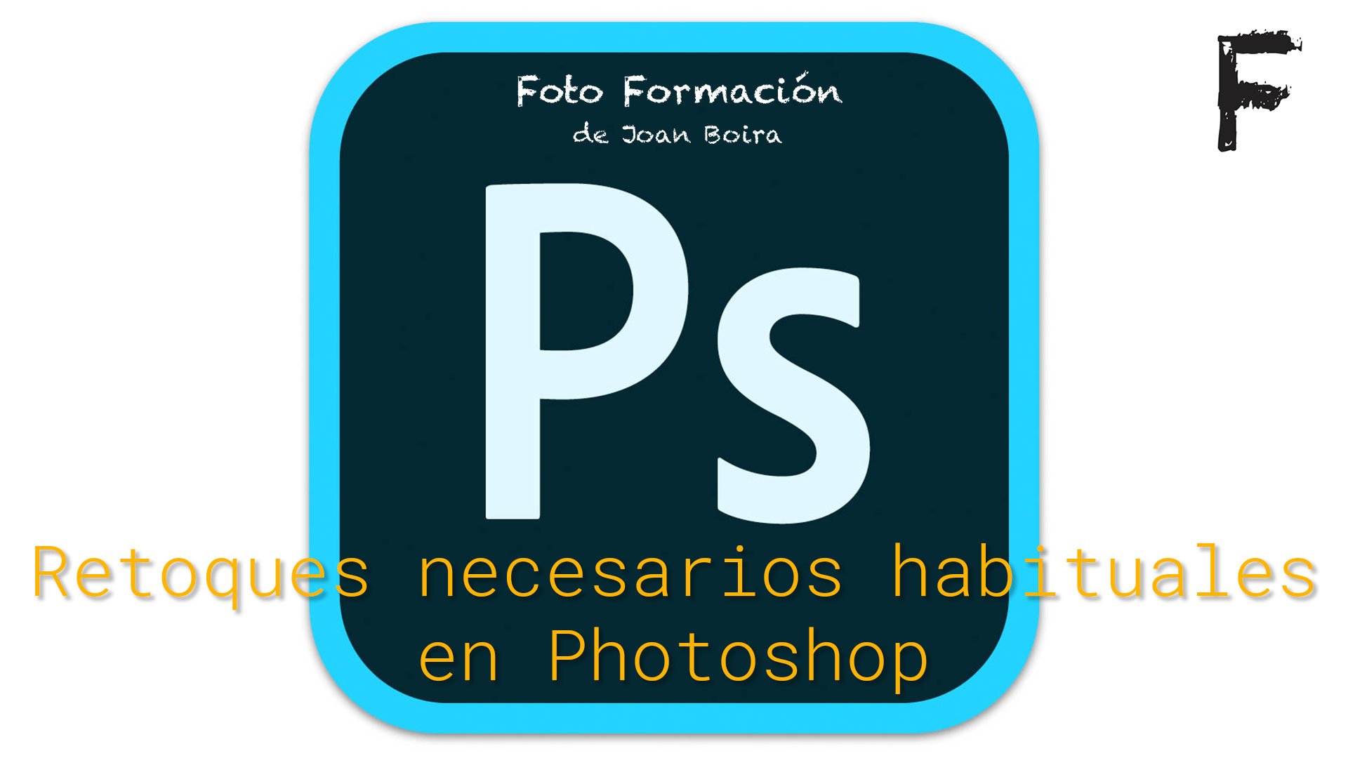 Retoques Necesarios Habituales En Photoshop