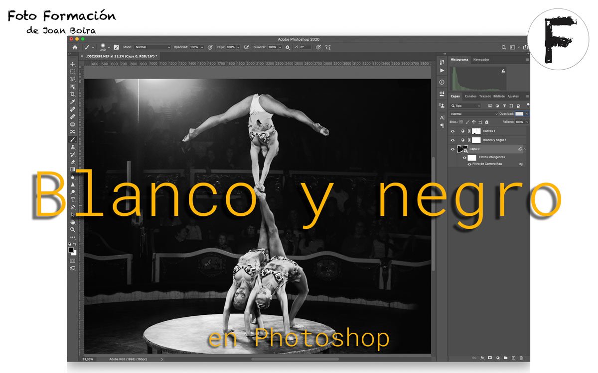 Blanco Y Negro En Photoshop