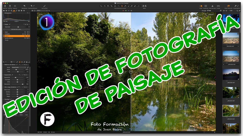 Procesado Completo De Una Foto De Paisaje Con Capture One