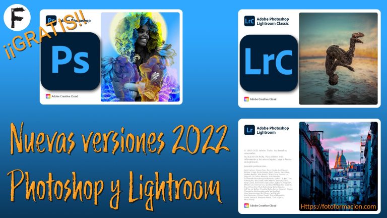 Nuevas Versiones 2022 De Photoshop Y Lightroom