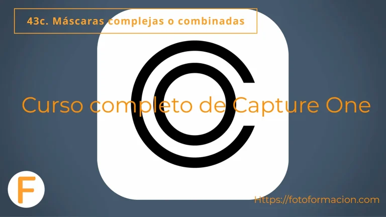 43C. Máscaras Complejas Y Combinadas En Capture One
