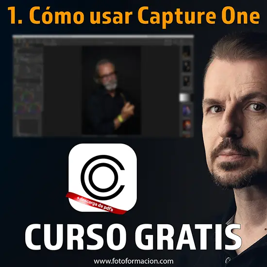 Lección 1: Cómo Usar Capture One, Curso Gratis